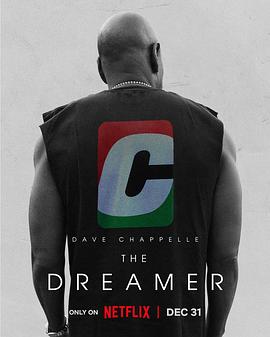 《Dave Chappelle: The Dreamer》自然传奇全集免费完整版2022